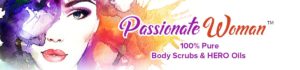 Passionate Woman, body scrubs, HERO oils, Charley Ferrer